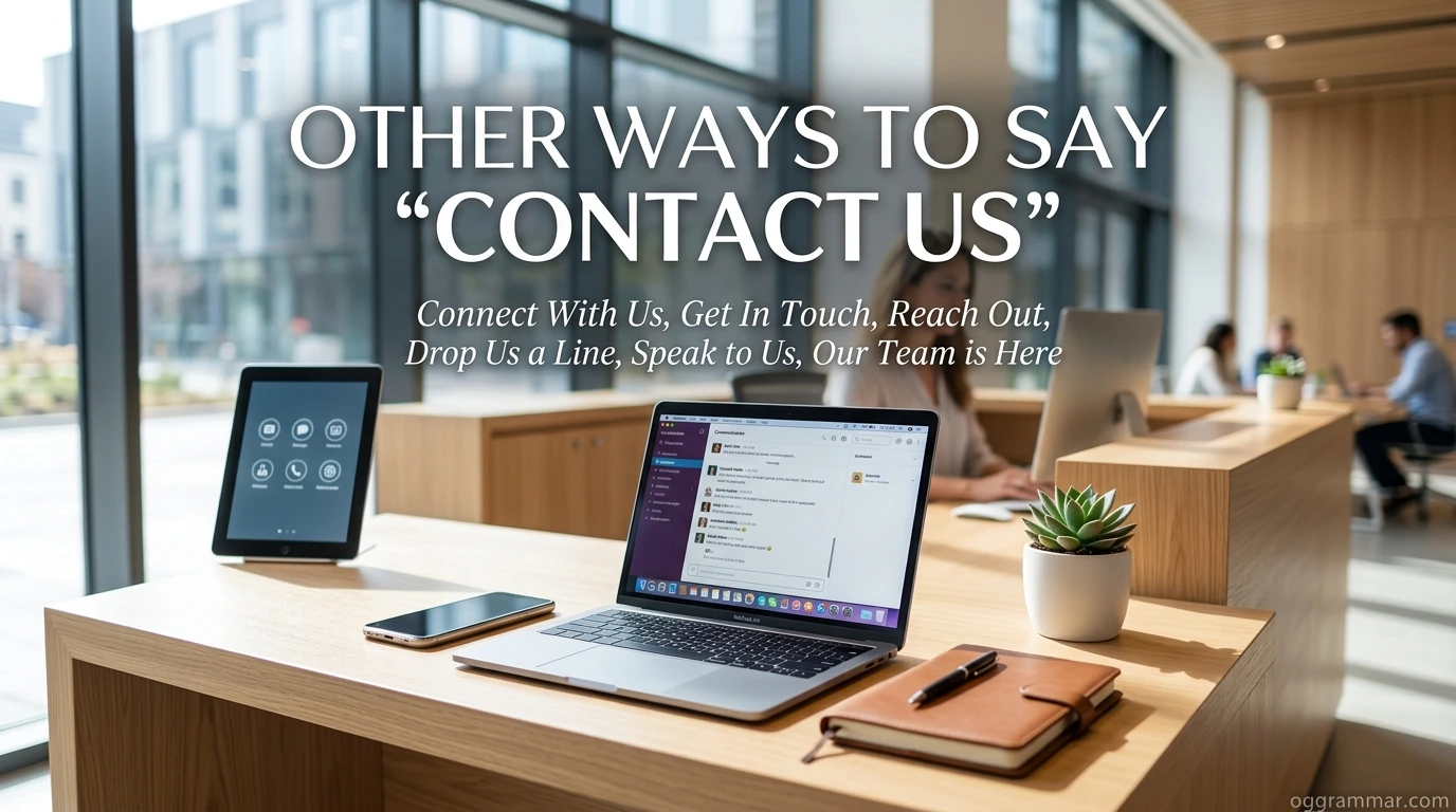 Other Ways to Say “Contact Us”